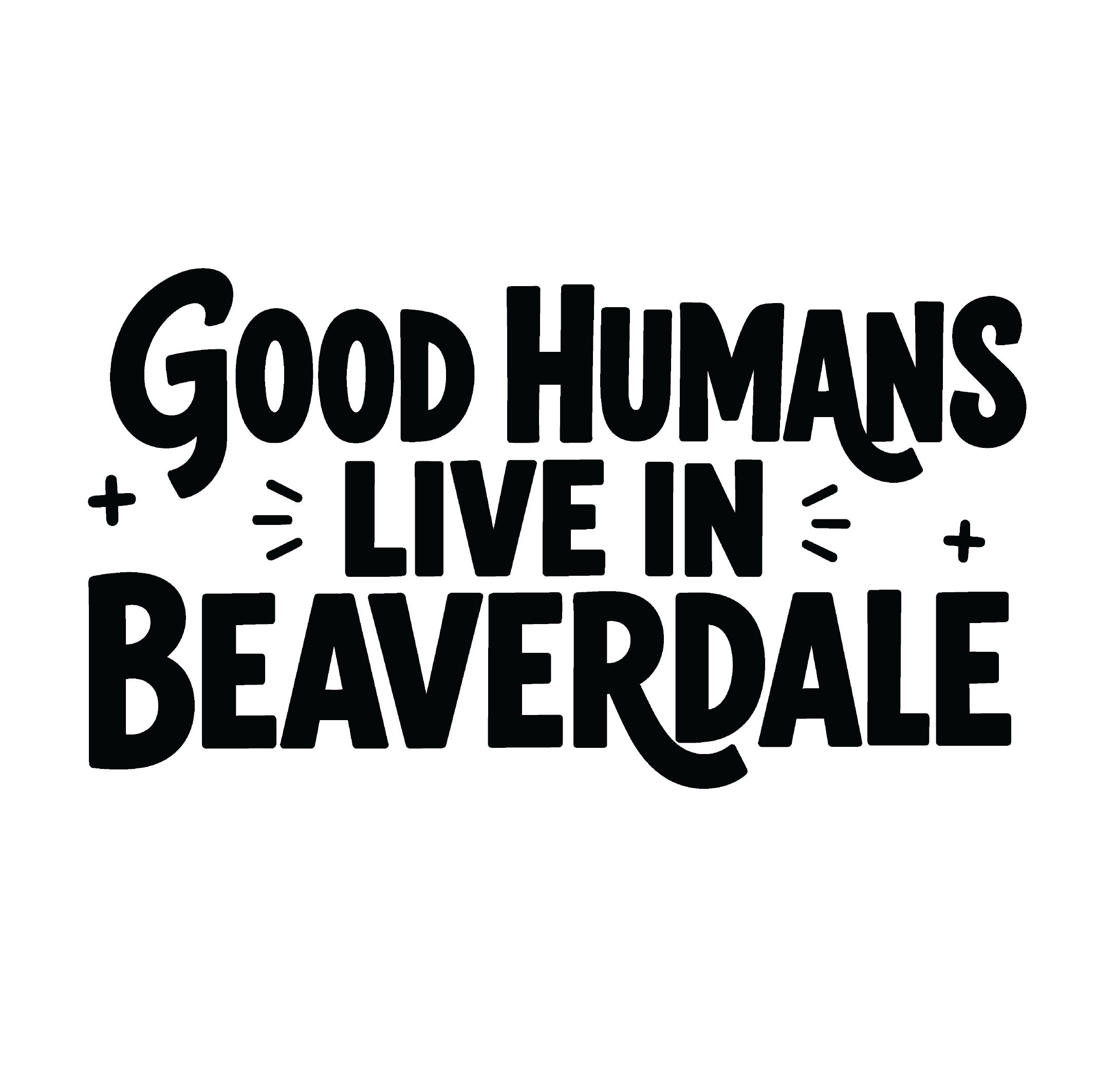 "BNA GOOD HUMANS"