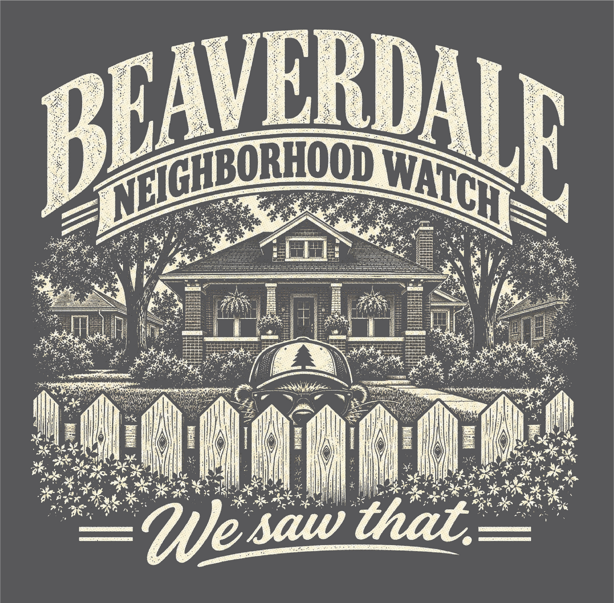 BEAVERDALE NEIGHBORHOOD WATCH
