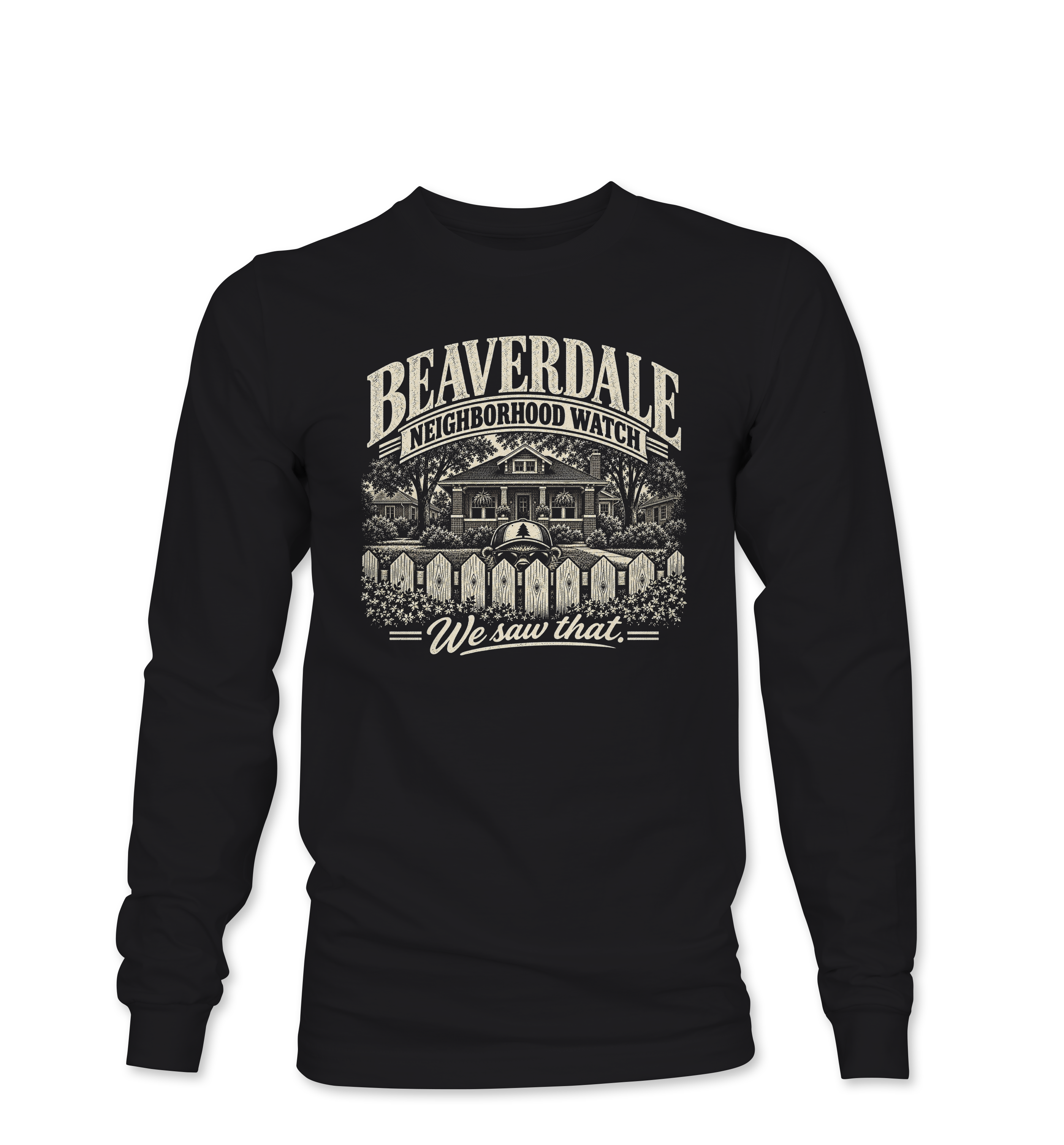 "BEAVERDALE NEIGHBORHOOD WATCH" Unisex Softstyle® Long Sleeve T-Shirt