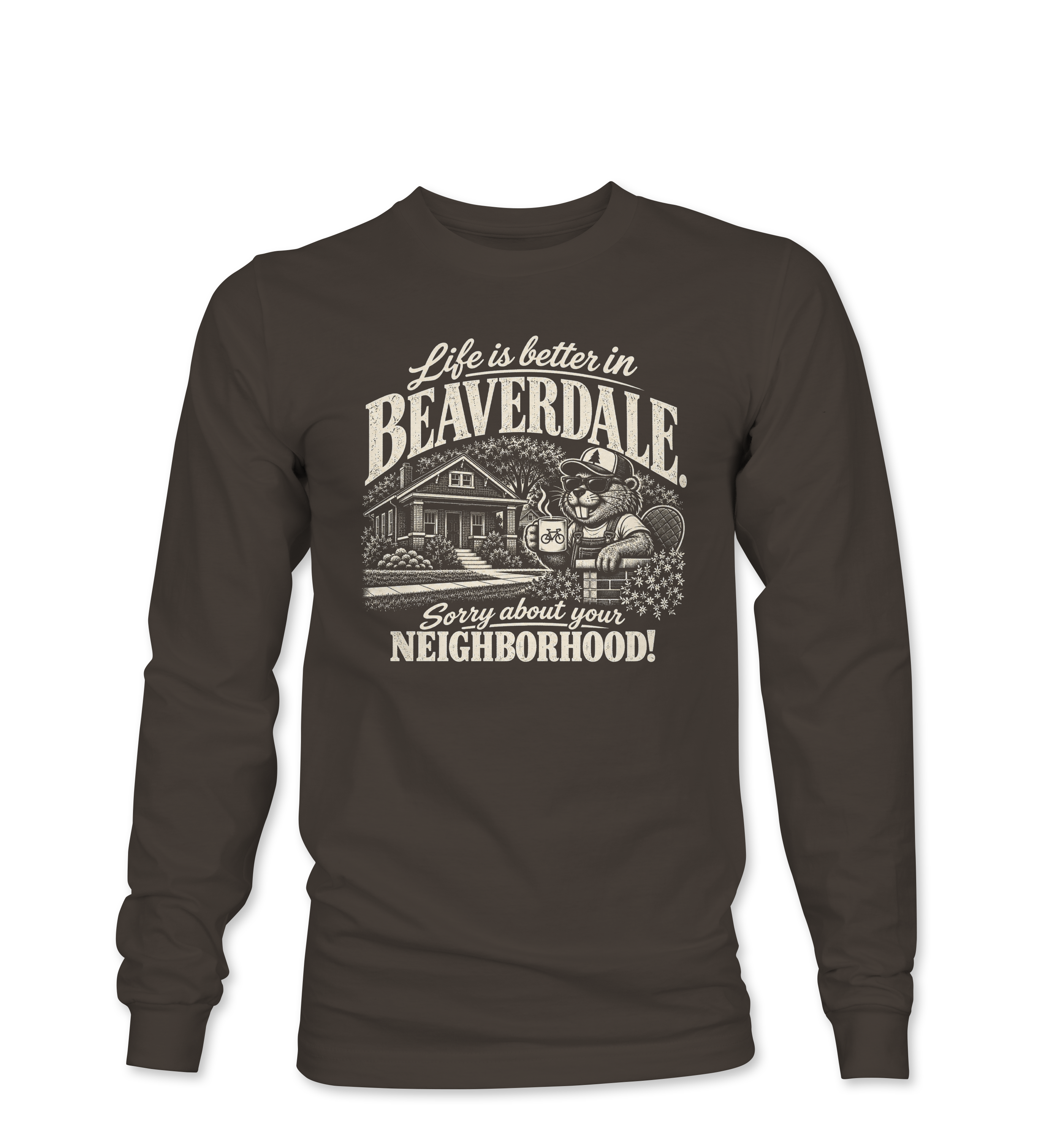 "SORRY ABOUT YOUR NEIGHBORHOOD" Unisex Softstyle® Long Sleeve T-Shirt
