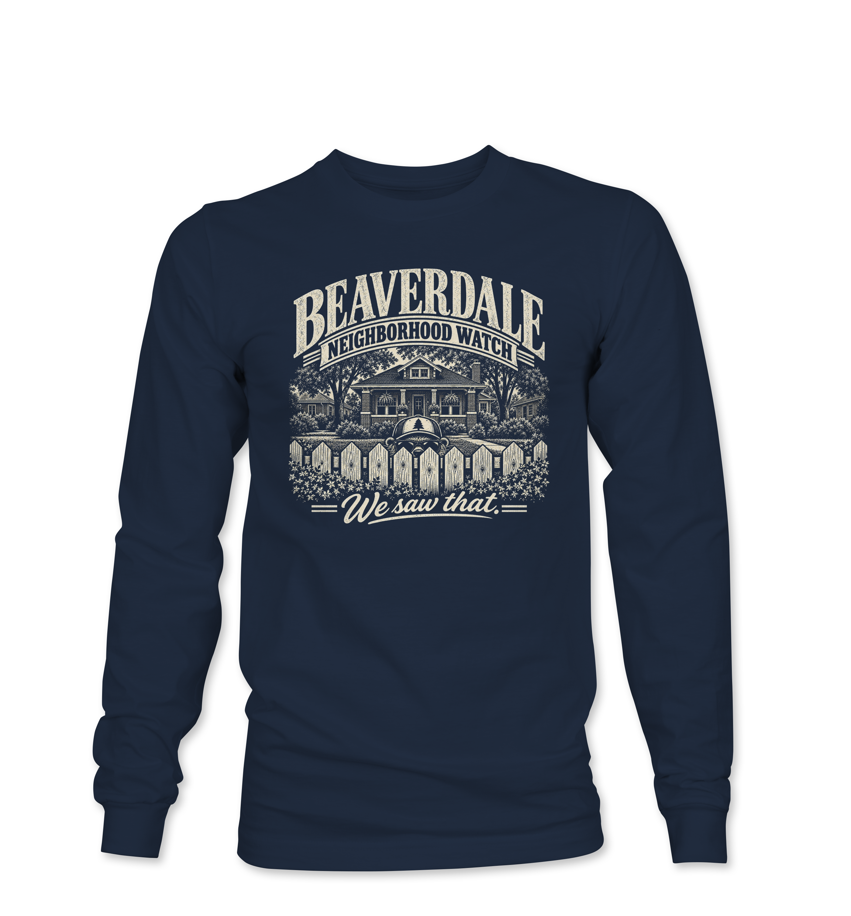 "BEAVERDALE NEIGHBORHOOD WATCH" Unisex Softstyle® Long Sleeve T-Shirt