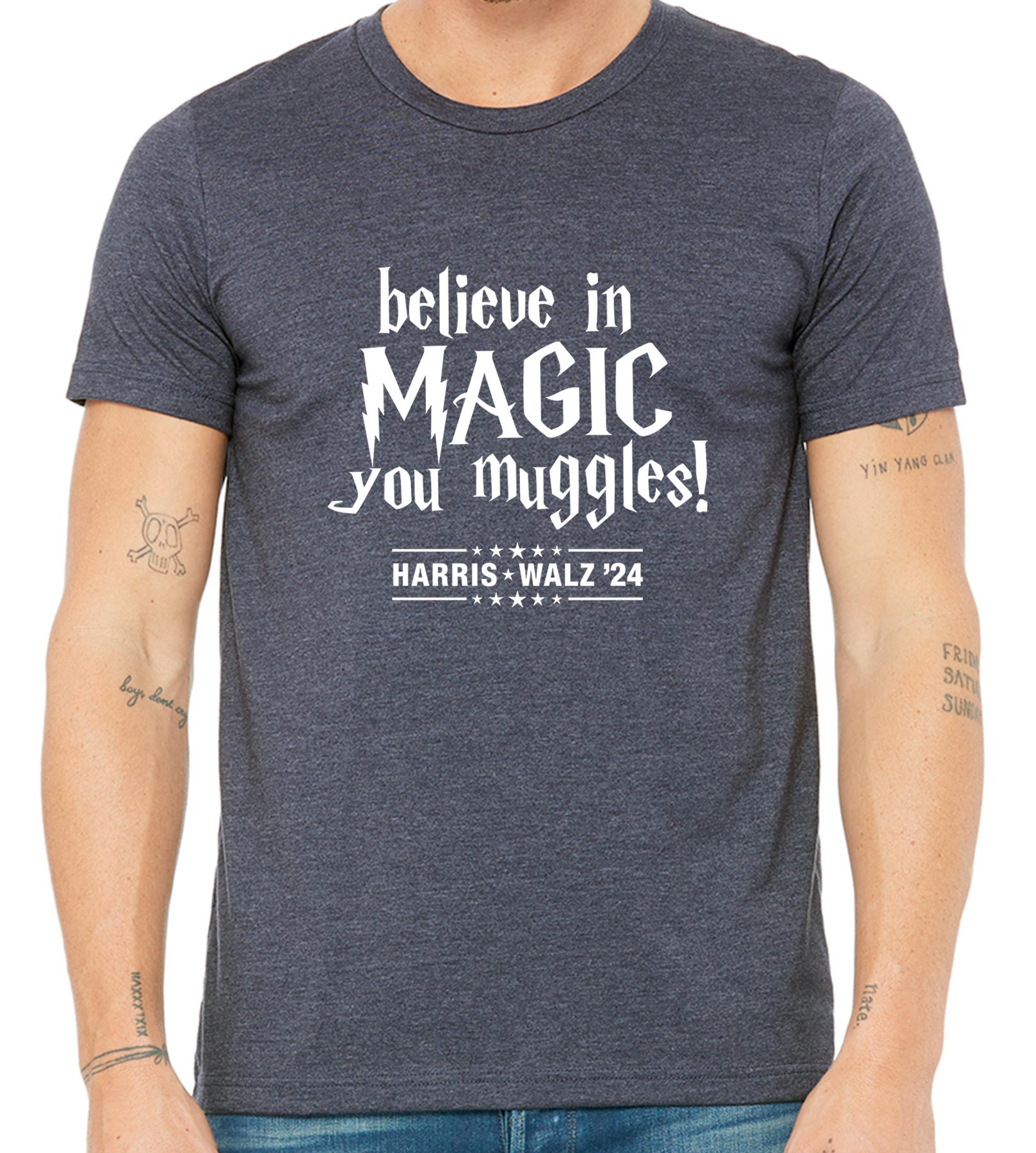 HARRIS / WALZ "BELIEVE IN MAGIC YOU MUGGLES" UNISEX TEE