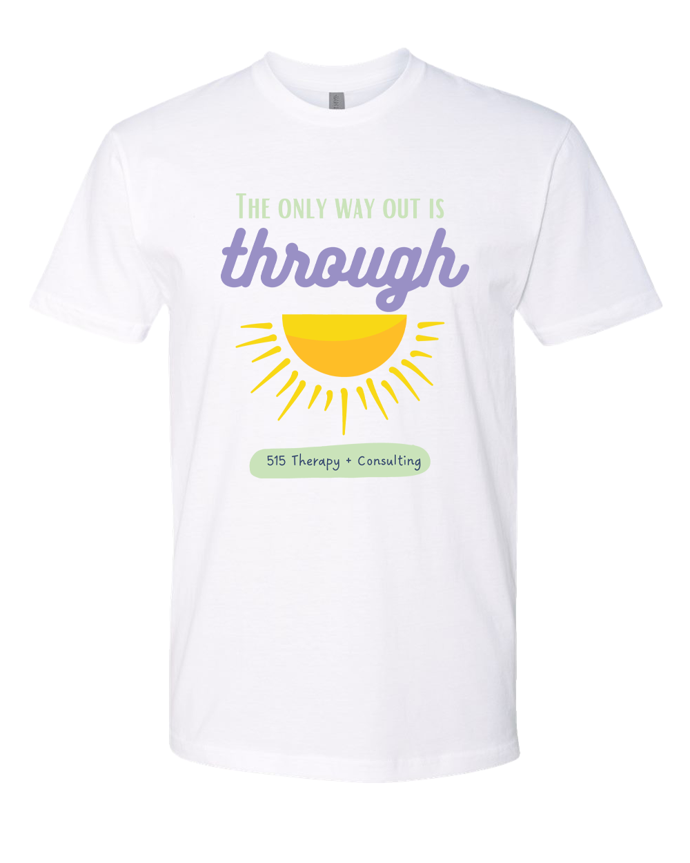 515 THERAPY "ONLY WAY OUT" Next Level Unisex Cotton T-Shirt - 3600
