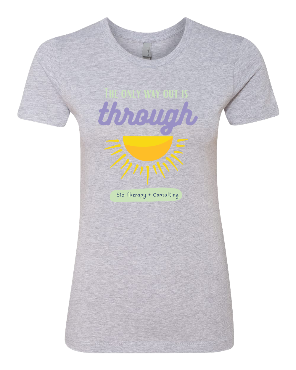 515 THERAPY "ONLY WAY OUT" Next Level Women’s Cotton T-Shirt - 3900