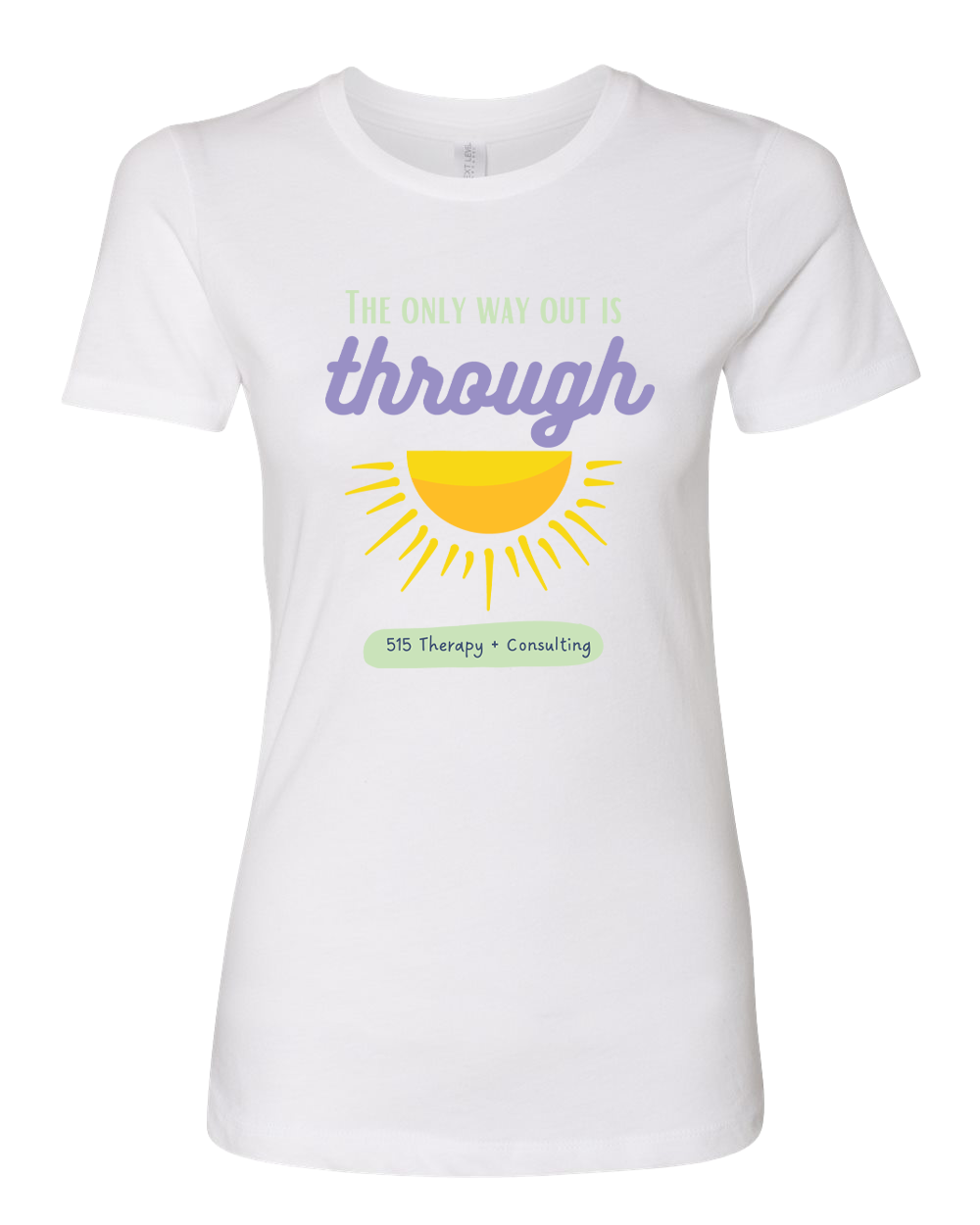 515 THERAPY "ONLY WAY OUT" Next Level Women’s Cotton T-Shirt - 3900
